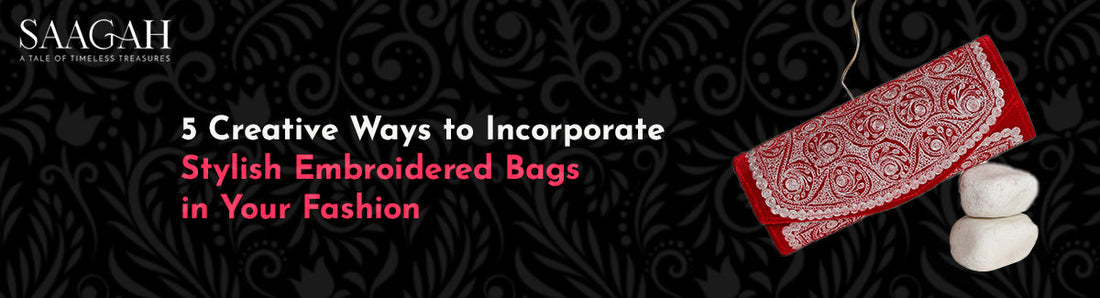 stylish Embroidered Bags